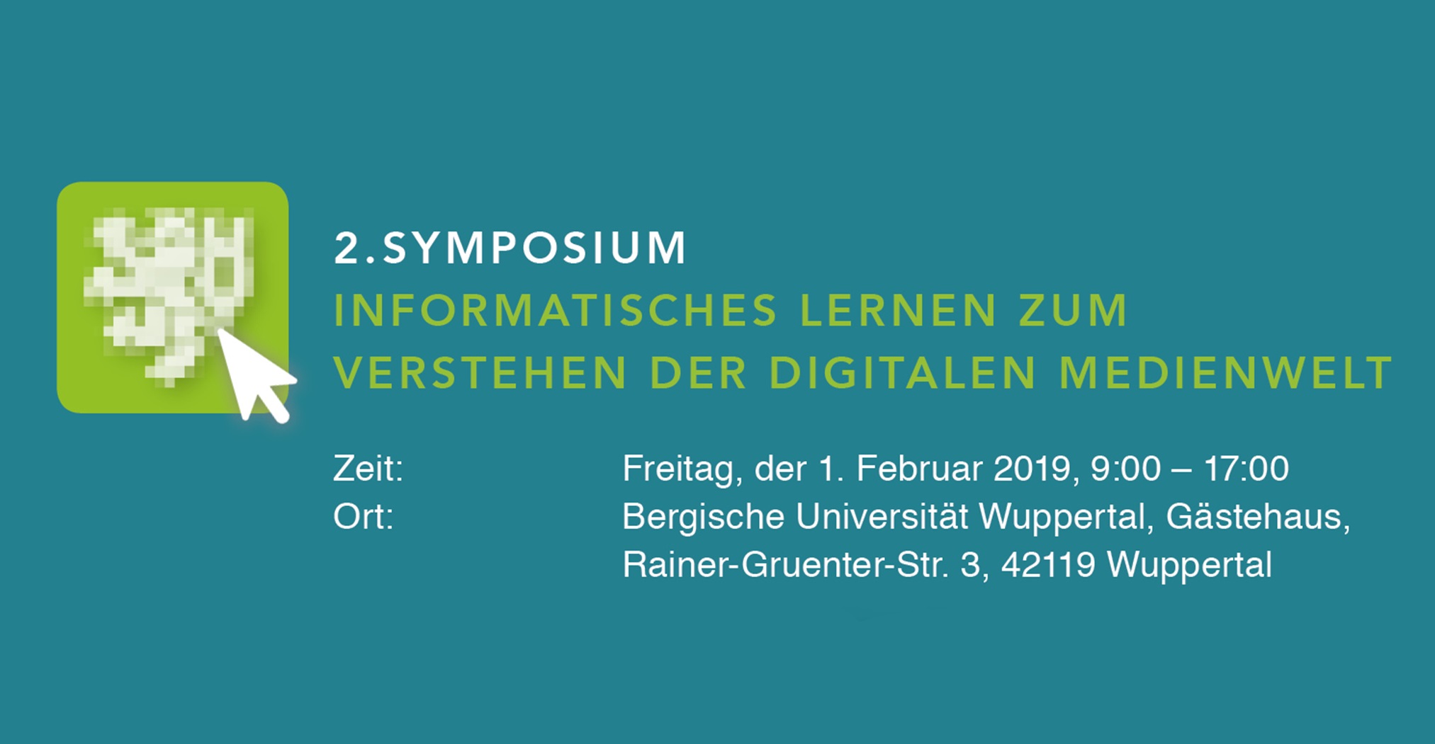 Symposium: Informatisches Lernen zum Verstehen der digitalen Medienwelt