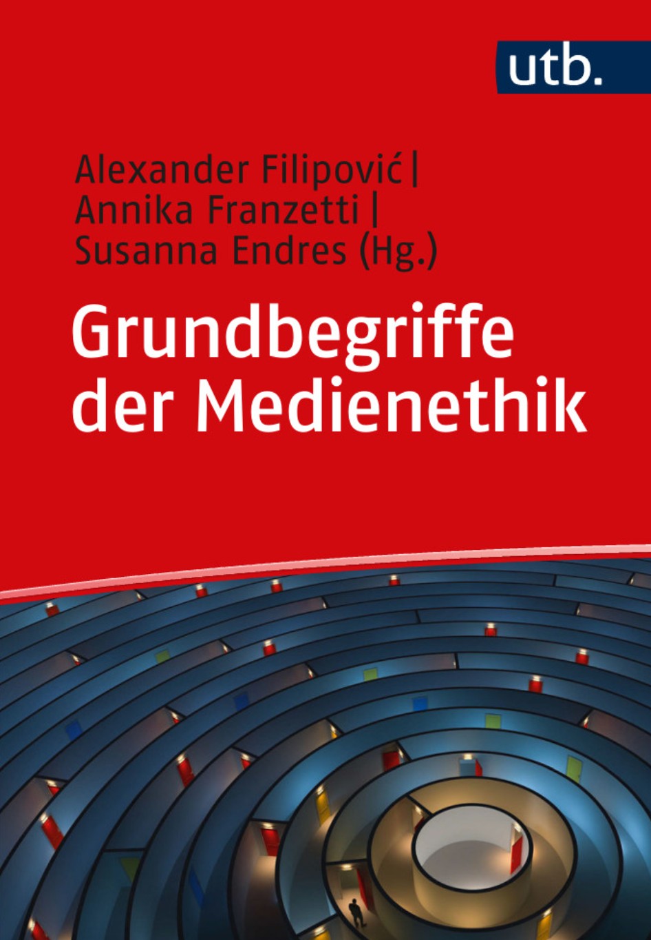 Cover: Grundbegriffe der Medienethik